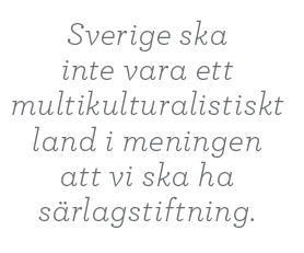 Erik Ullenhag Rinkeby torg intervju Paulina Neuding Neo nr 5 2011 citat2