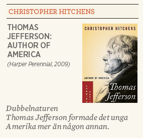 Thomas Jefferson Author of America Christopher Hitchens recension Danjell Elgebrant Neo nr 1 2012