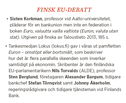 Sylvia Bjon EU Finland krönika Neo nr 6 2013 Finland bananrepublik fakta