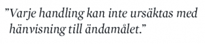 Till realpolitikens försvar Roland Poirier Martinsson Neo nr 2 2011 citat4