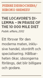 Patrik Strömer recensioner Neo nr 2 2013 Food junkie Locavore's dilemma hipstermat DL kort