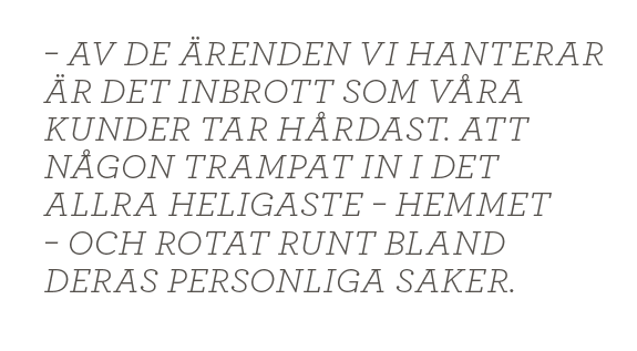 Mattias Svensson inbrott polisen Fredrik Gårdare, Håkan Franzén, Anders Burén Neo nr 1 2014  citat1
