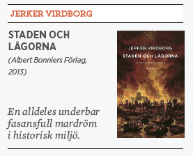 Linda Skugge recension Jerker Virdborg Staden och lågorna Neo nr 1 2014