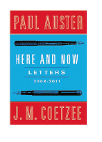 Bengt Ohlsson Paul Auster JM Coetzee Here and now Neo nr 4 2014 twitter ressentiment